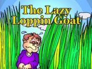 The Lazy Loppin Goat