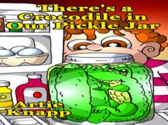 theres a crocodile in our pickle jar