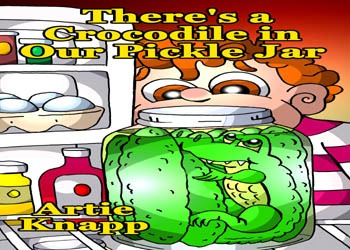There's a Crocodile in Our Pickle Jar | Kidsfreesouls | Newspaper for Kids  with Resources for Parents and Teachers